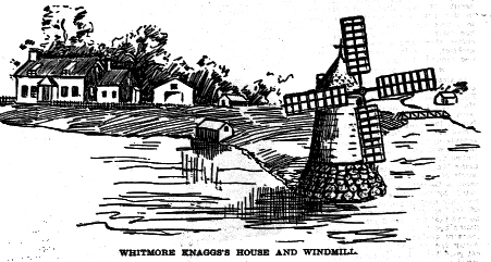 Whitmore Knaggs' House & Windmill